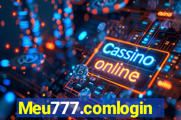 Meu777.comlogin