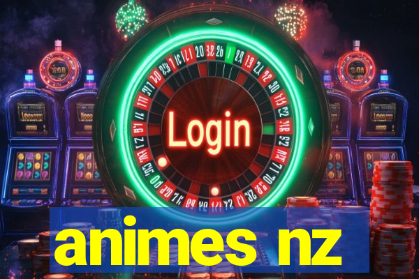 animes nz