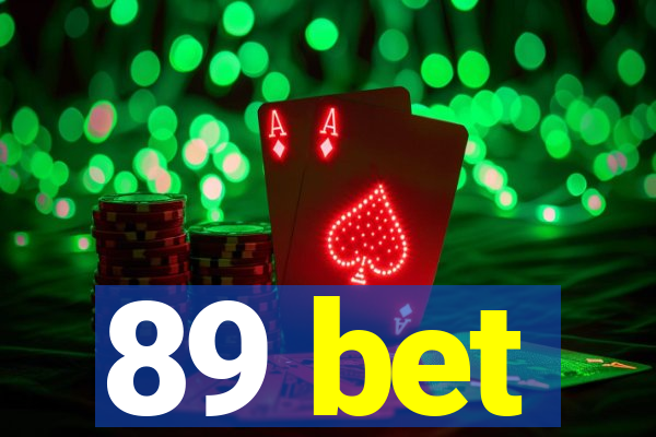 89 bet