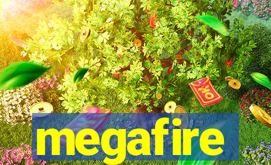 megafire