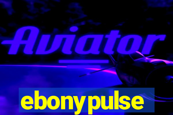 ebonypulse