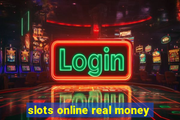 slots online real money