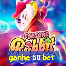 ganhe 50 bet