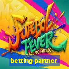 betting partner