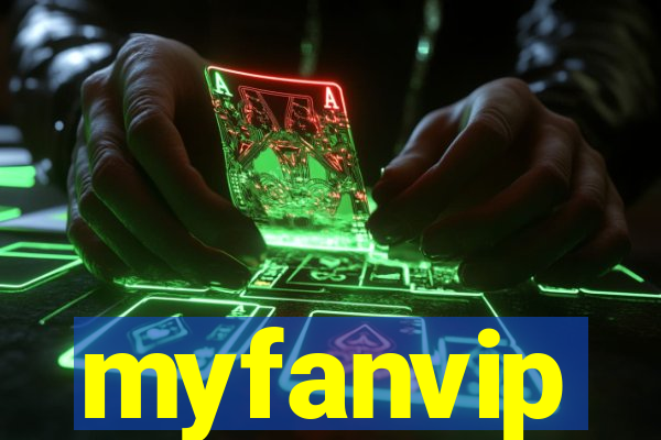 myfanvip