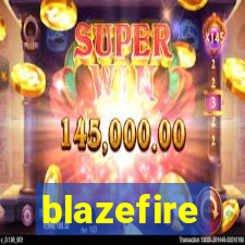 blazefire