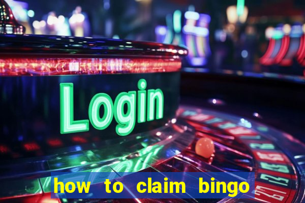 how to claim bingo plus jackpot