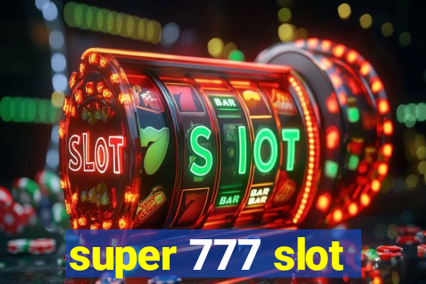 super 777 slot