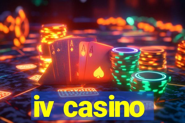 iv casino