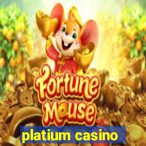 platium casino