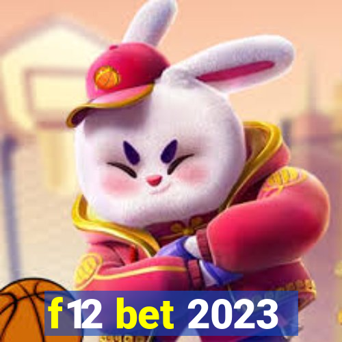 f12 bet 2023