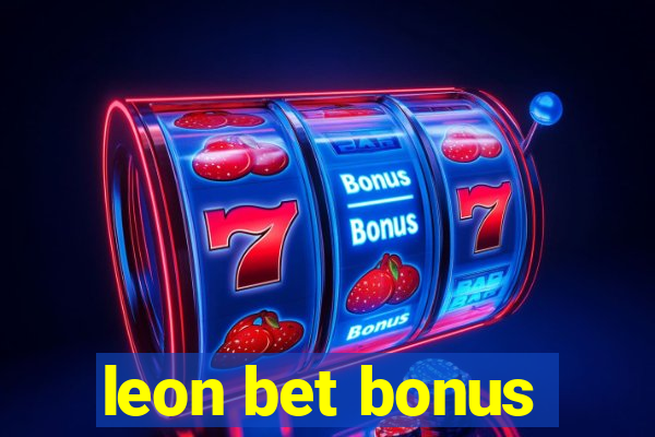 leon bet bonus