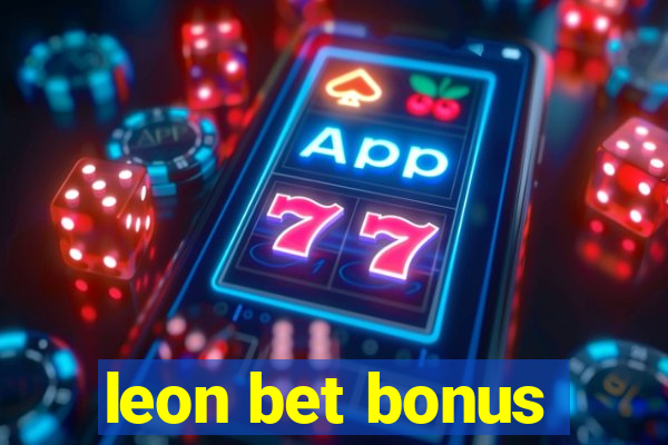 leon bet bonus