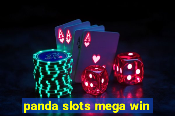 panda slots mega win