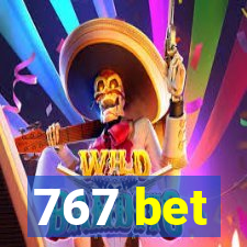 767 bet