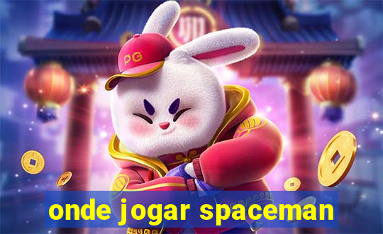 onde jogar spaceman