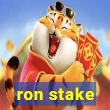 ron stake