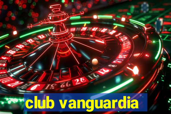 club vanguardia