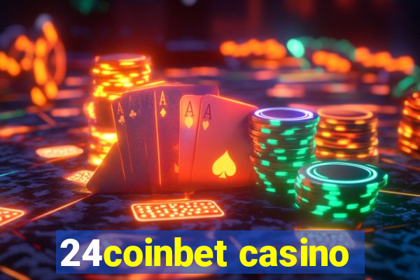 24coinbet casino