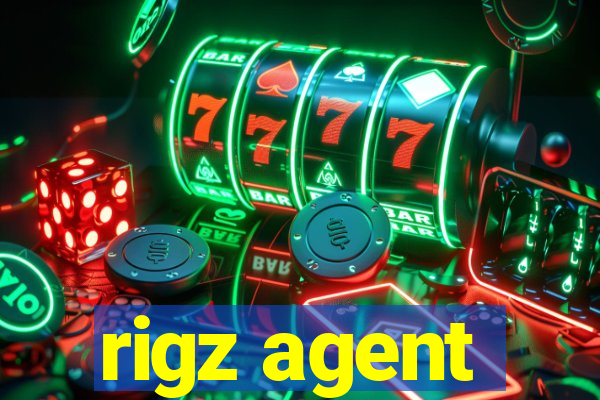 rigz agent