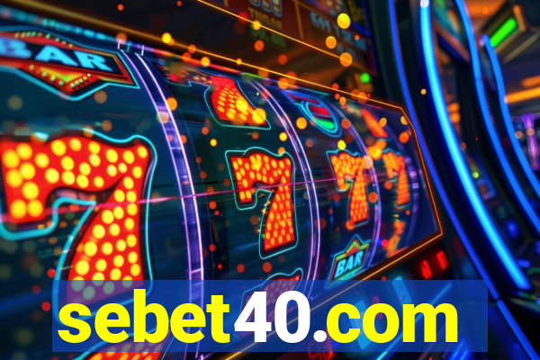 sebet40.com