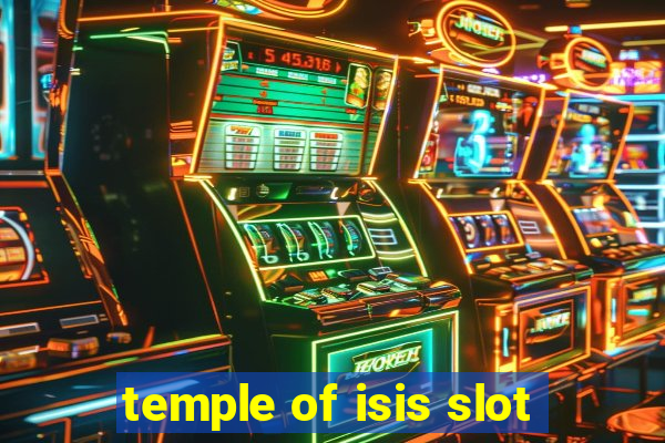 temple of isis slot