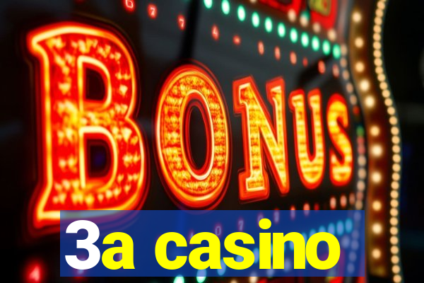 3a casino