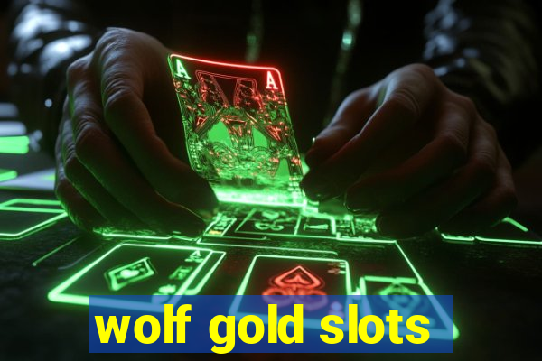 wolf gold slots