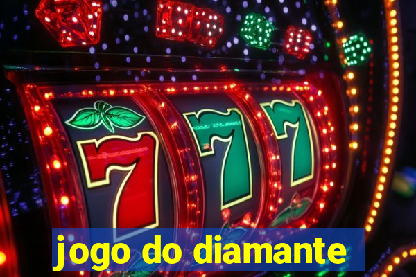 jogo do diamante