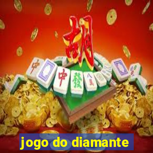 jogo do diamante