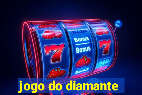 jogo do diamante