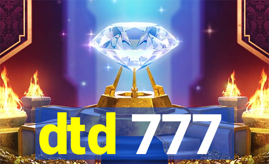 dtd 777