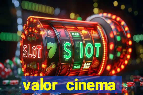 valor cinema shopping paralela