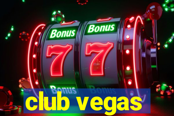 club vegas