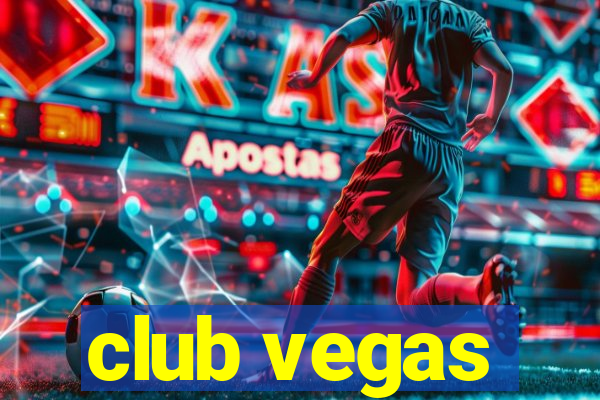 club vegas