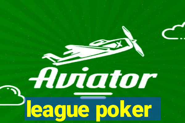 league poker