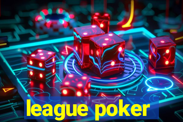 league poker