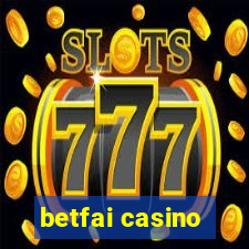 betfai casino