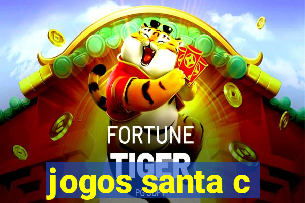 jogos santa c