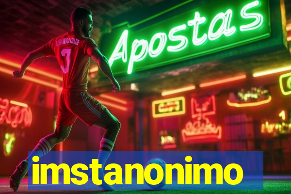 imstanonimo