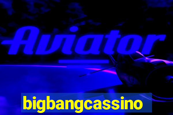 bigbangcassino