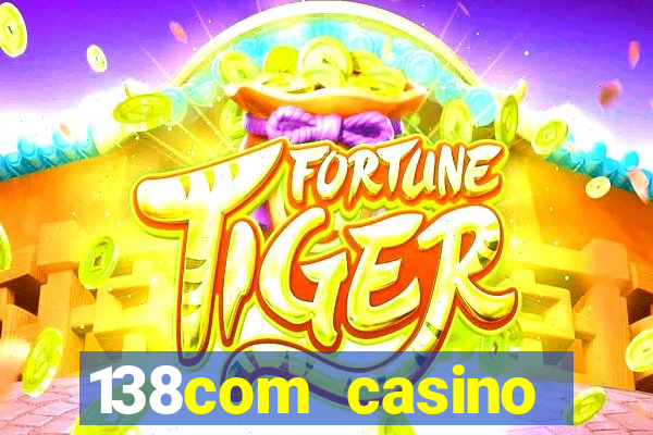 138com casino sister sites