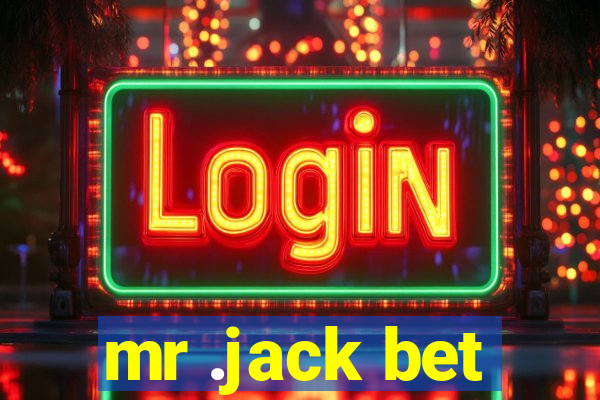 mr .jack bet