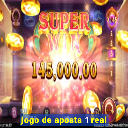 jogo de aposta 1 real