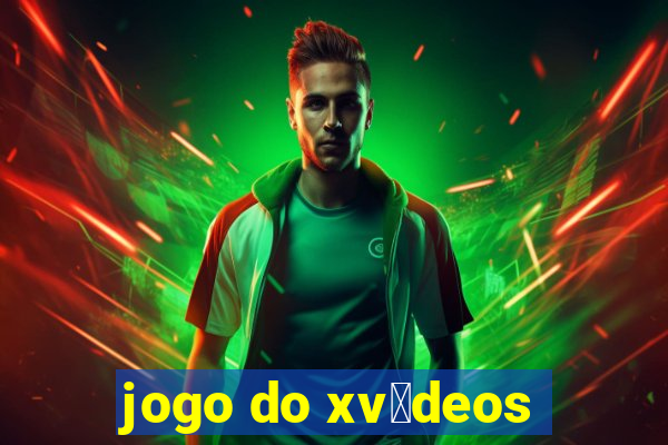 jogo do xv铆deos