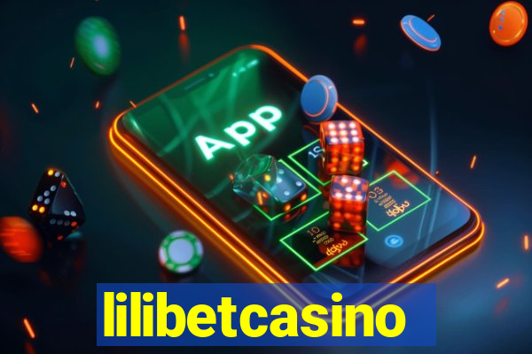 lilibetcasino