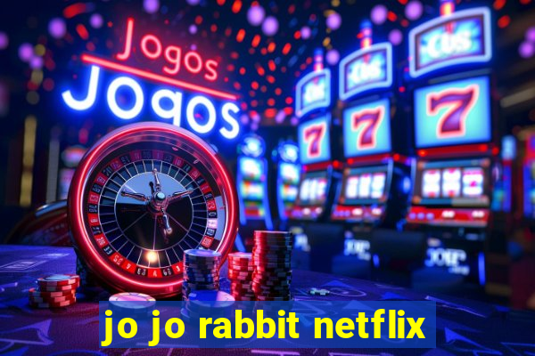 jo jo rabbit netflix