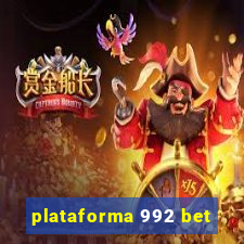 plataforma 992 bet