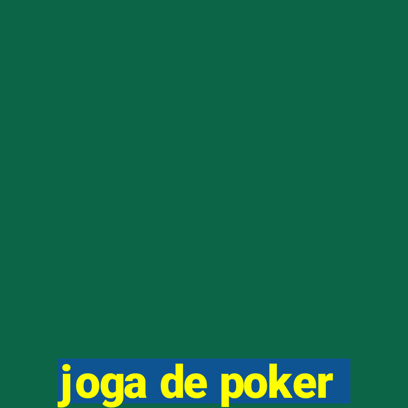 joga de poker