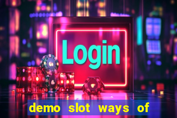 demo slot ways of the qilin